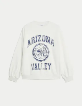 Cotton Rich Arizona Valley Slogan Sweatshirt